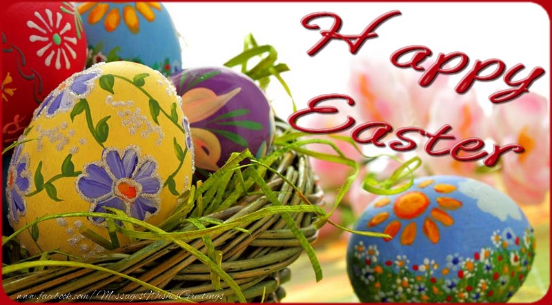 Greetings Cards for Easter - Happy Easter - messageswishesgreetings.com