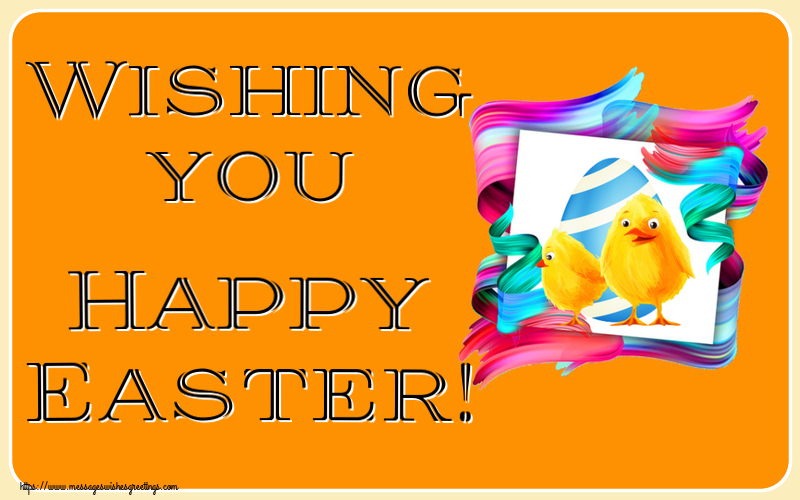 Greetings Cards for Easter - Wishing you Happy Easter! - messageswishesgreetings.com