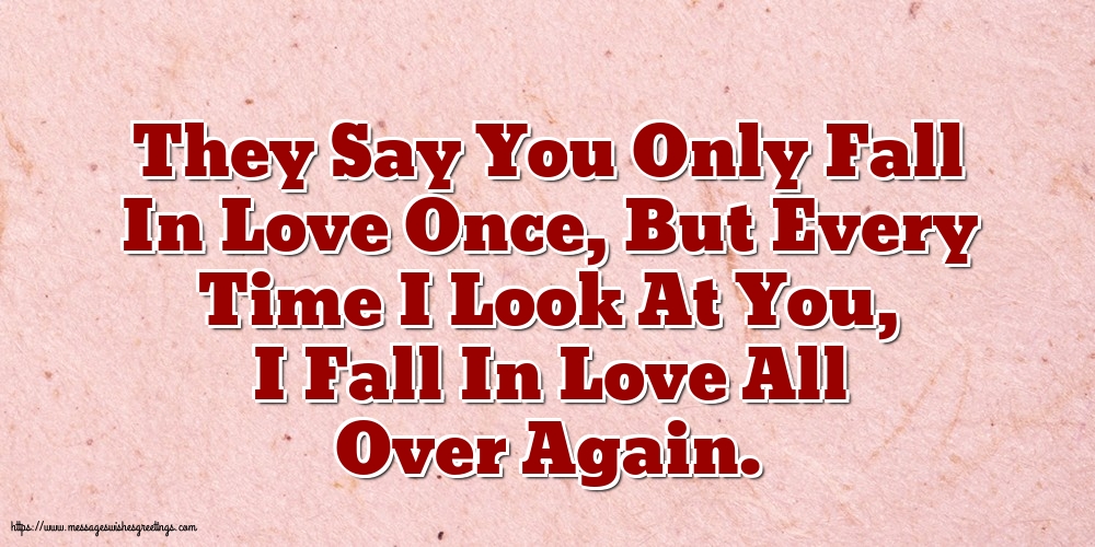 You only fall in love once