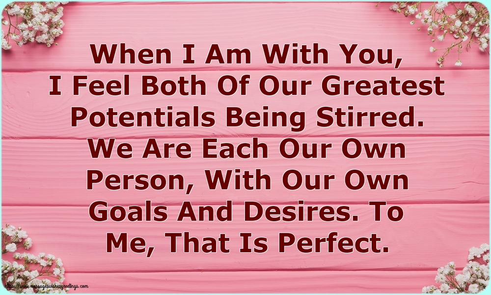 When I Am With You