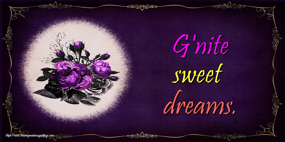 Greetings Cards for Good night - G'nite sweet dreams. - messageswishesgreetings.com