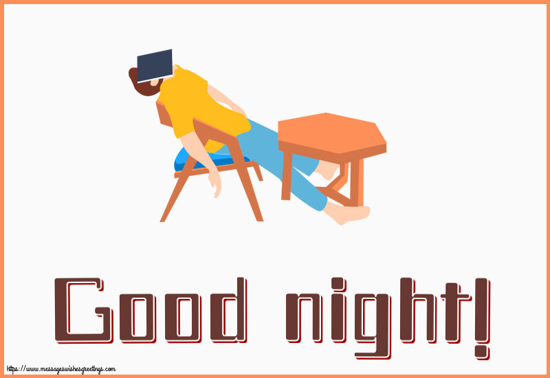 Greetings Cards for Good night - Good night! - messageswishesgreetings.com
