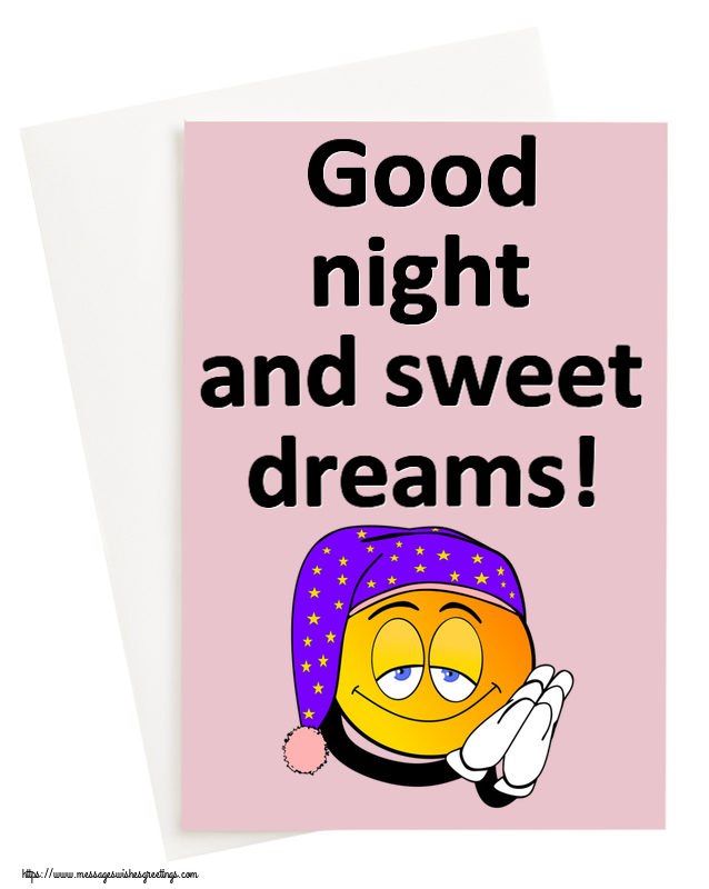 Greetings Cards for Good night - Good night and sweet dreams! - messageswishesgreetings.com