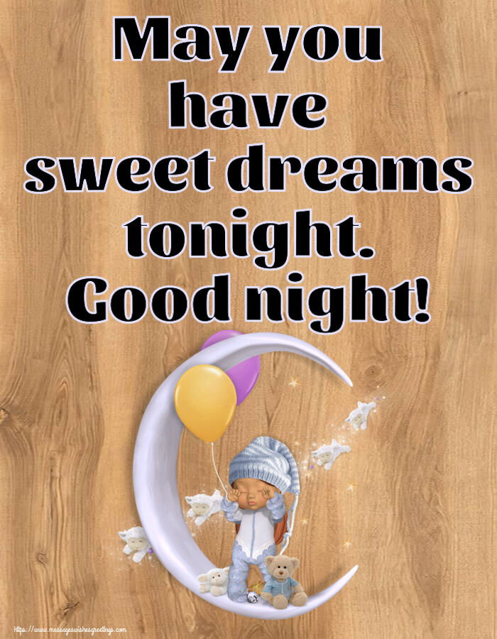 Greetings Cards for Good night with emoji - May you have sweet dreams tonight. Good night!