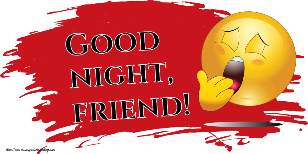 Greetings Cards for Good night with emoji - Good night, friend!