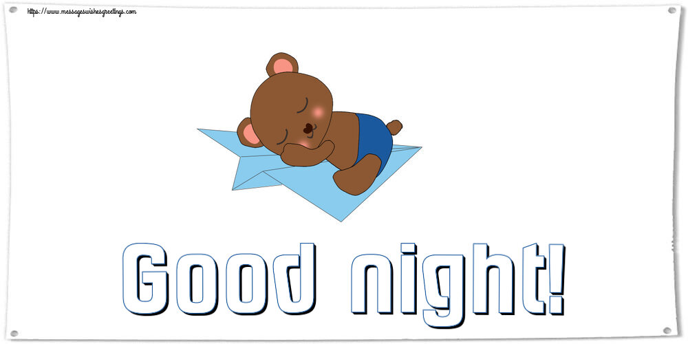 Good night Good night!