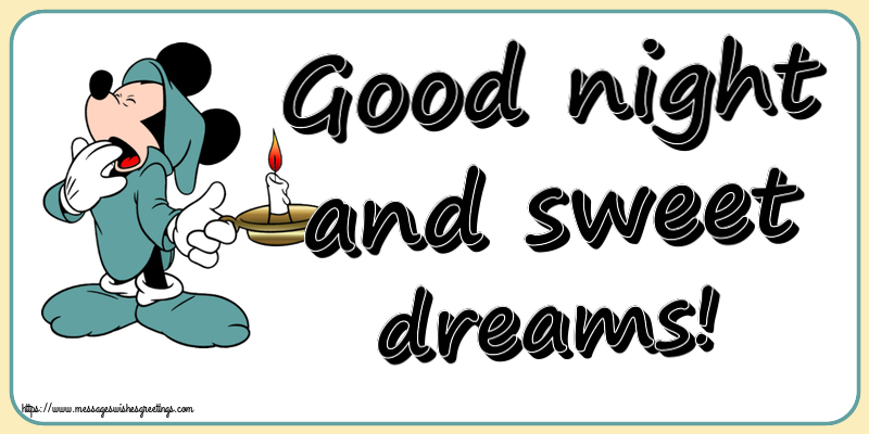 Greetings Cards for Good night - Good night and sweet dreams! - messageswishesgreetings.com