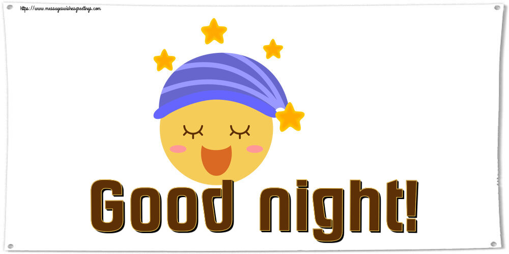 Good night Good night!