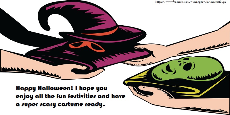 Greetings Cards for Halloween - Happy halloween costume! - messageswishesgreetings.com