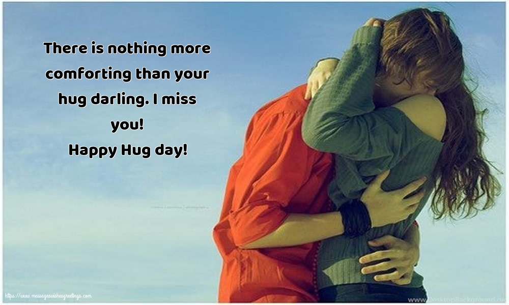 Greetings Cards for Hug Day - Happy Hug day! - messageswishesgreetings.com