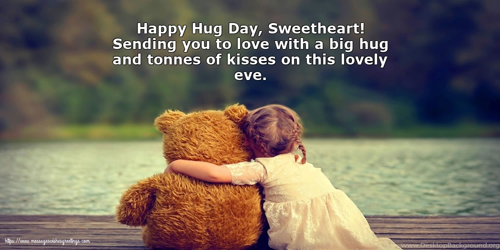 Greetings Cards for Hug Day - Happy Hug Day, Sweetheart! - messageswishesgreetings.com