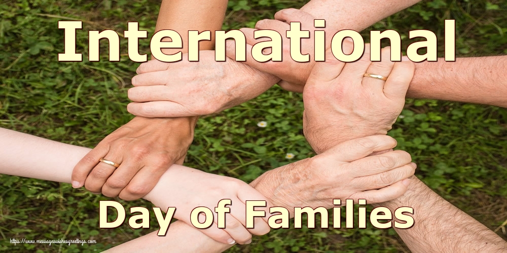 Greetings Cards International Day of Families - International Day of Families - messageswishesgreetings.com
