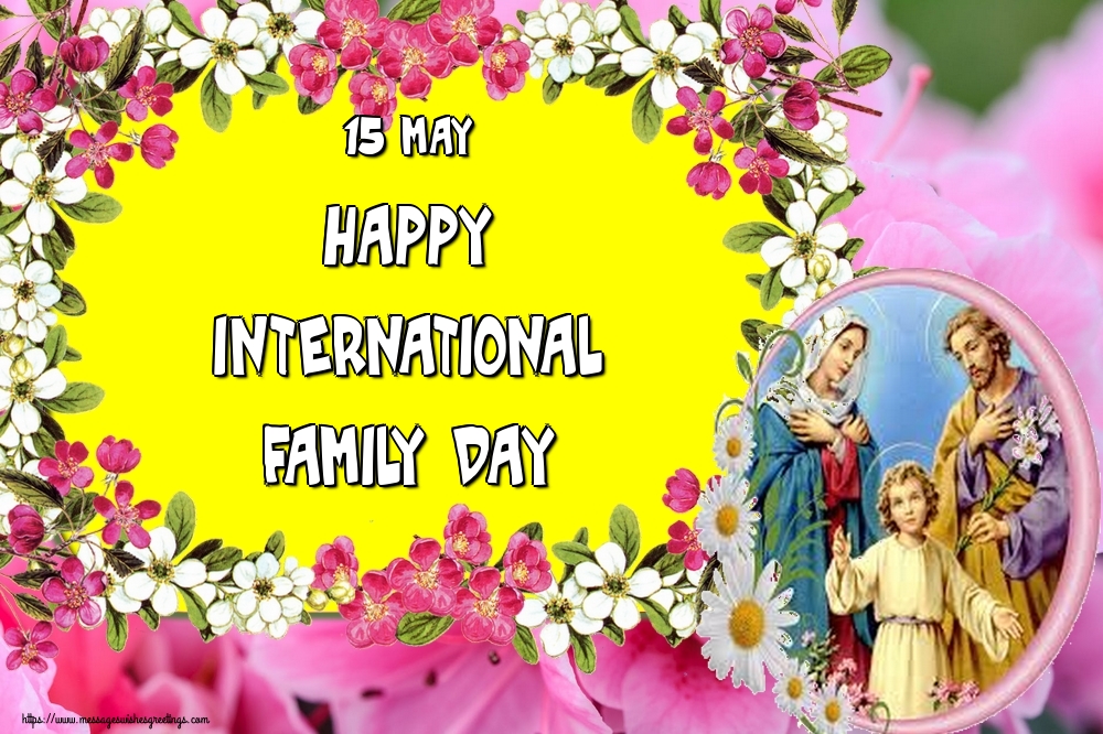 15 May Happy international family day
