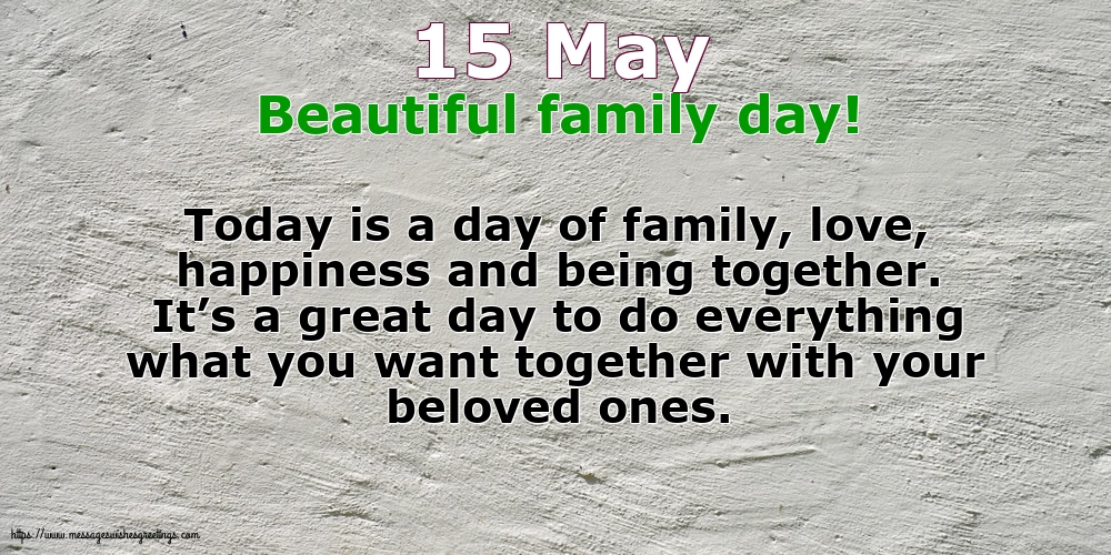 International Day of Families 15 May - Beautiful family day!
