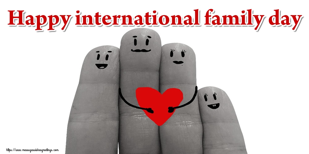 Greetings Cards International Day of Families - Happy international family day - messageswishesgreetings.com