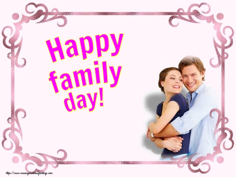 Greetings Cards International Day of Families - Happy family day! - messageswishesgreetings.com