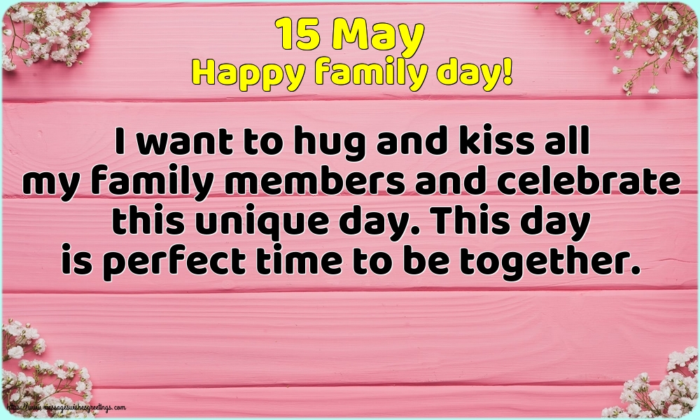 Greetings Cards International Day of Families - 15 May - Happy family day! - messageswishesgreetings.com