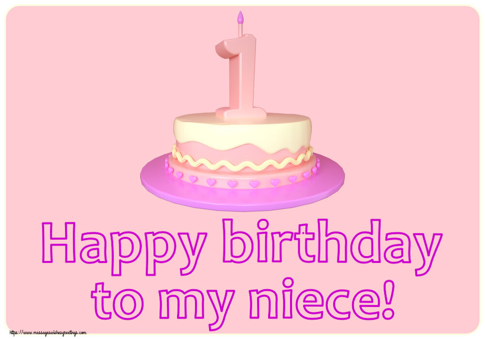 Kids Happy birthday to my niece! ~ Cake 1 year