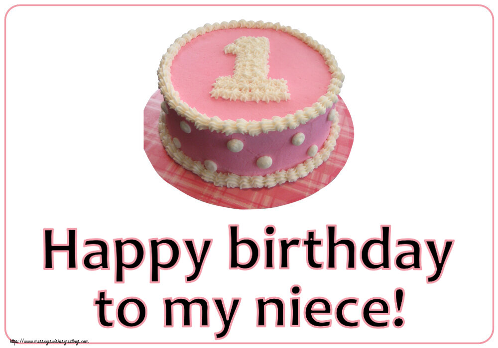Happy birthday to my niece! ~ Cake 1 year