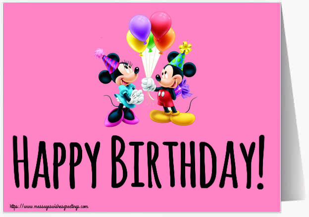 Kids Happy Birthday! ~ Mickey and Minnie mouse