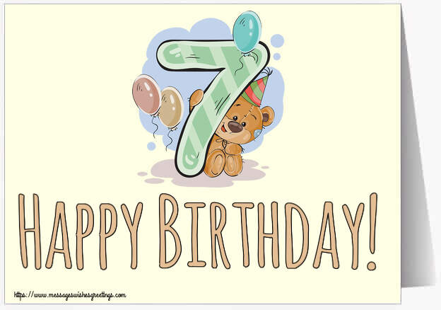 Greetings Cards for kids - Happy Birthday! ~ 7 years - messageswishesgreetings.com