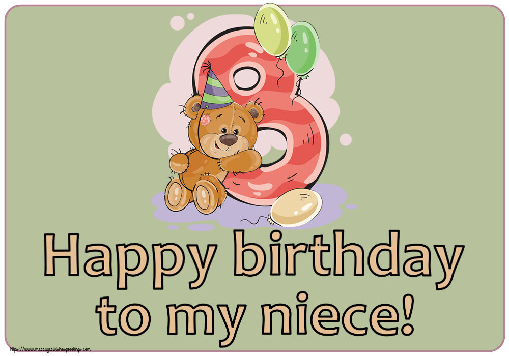 Greetings Cards for kids - Happy birthday to my niece! ~ 8 years - messageswishesgreetings.com