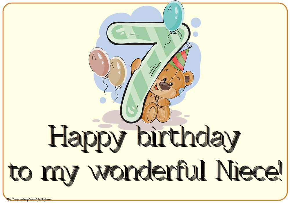 Greetings Cards for kids - Happy birthday to my wonderful Niece! ~ 7 years - messageswishesgreetings.com