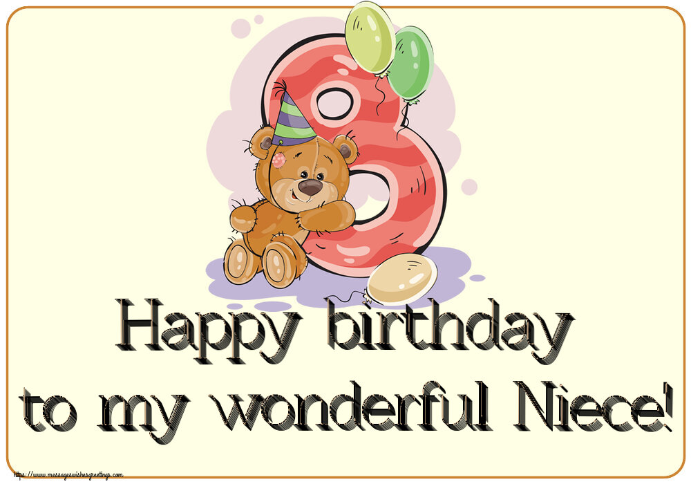 Happy birthday to my wonderful Niece! ~ 8 years