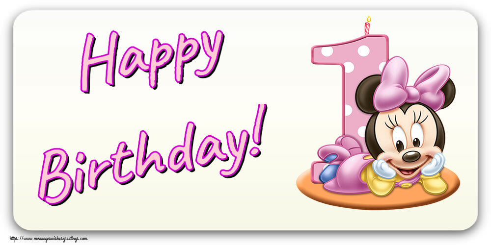 Greetings Cards for kids - Happy Birthday! ~ Minnie Mouse 1 year