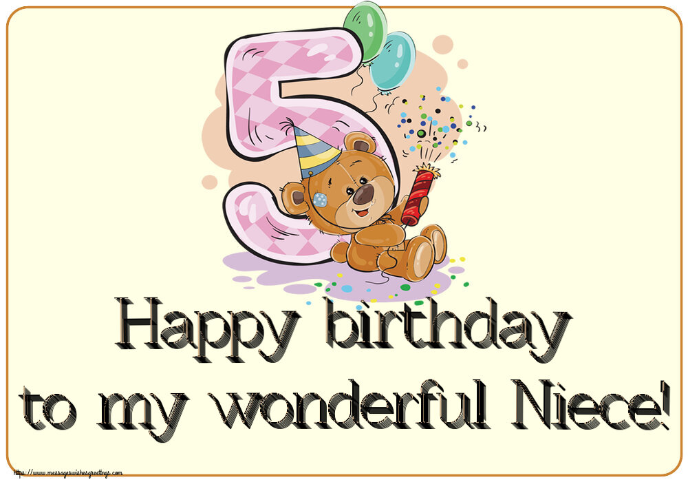 Greetings Cards for kids - Happy birthday to my wonderful Niece! ~ 5 years - messageswishesgreetings.com