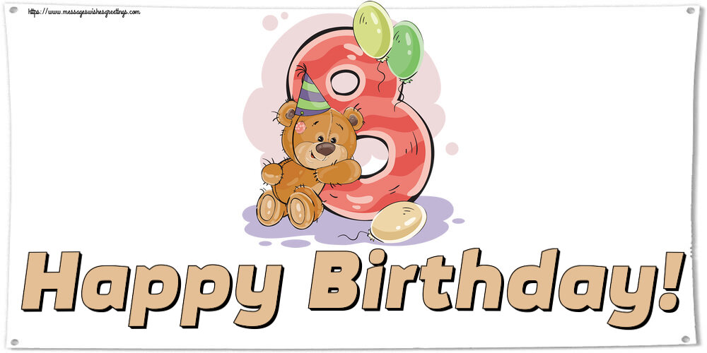 Greetings Cards for kids - Happy Birthday! ~ 8 years - messageswishesgreetings.com