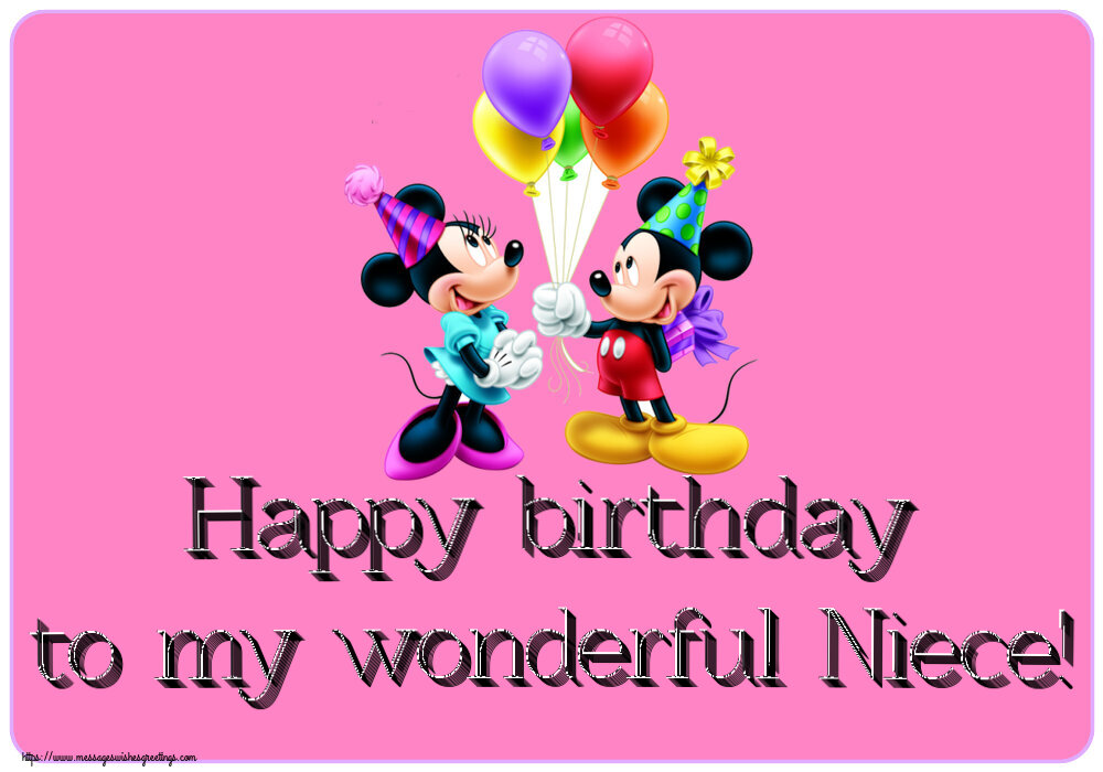 Greetings Cards for kids - Happy birthday to my wonderful Niece! ~ Mickey and Minnie mouse - messageswishesgreetings.com