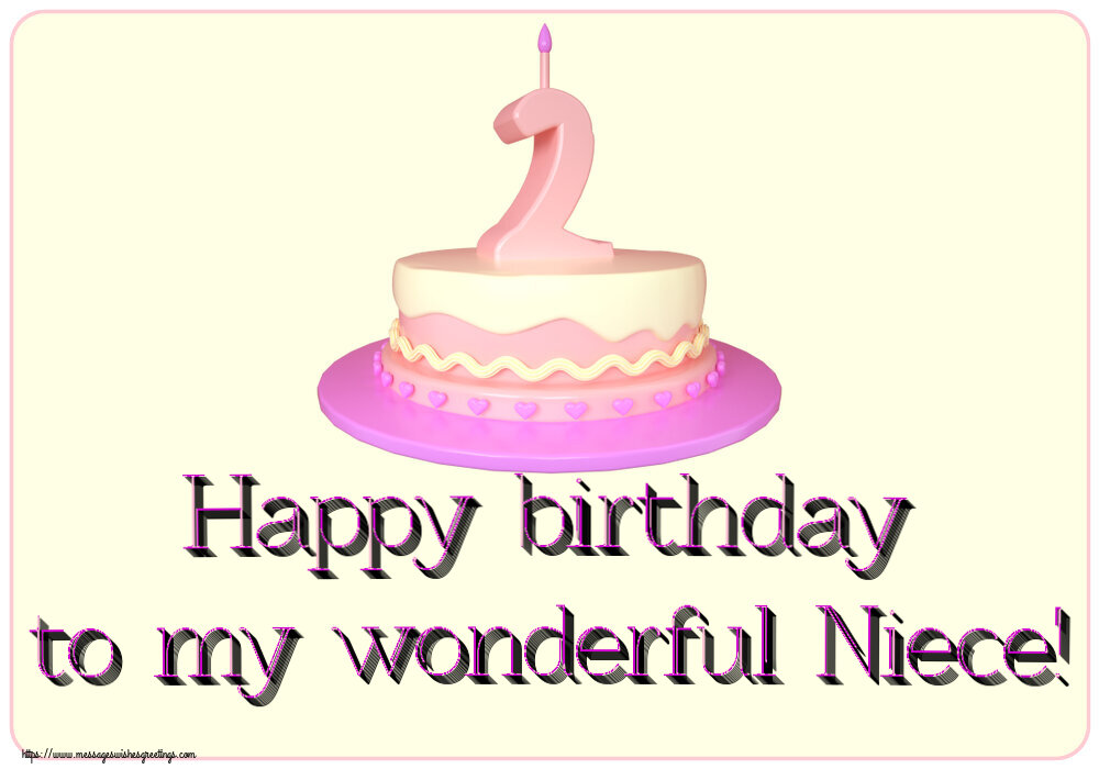 Greetings Cards for kids - Happy birthday to my wonderful Niece! ~ Cake 2 years - messageswishesgreetings.com