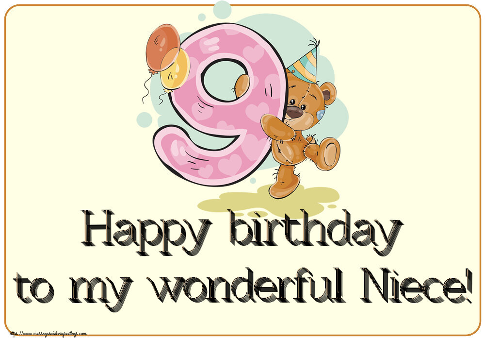 Greetings Cards for kids - Happy birthday to my wonderful Niece! ~ 9 years - messageswishesgreetings.com
