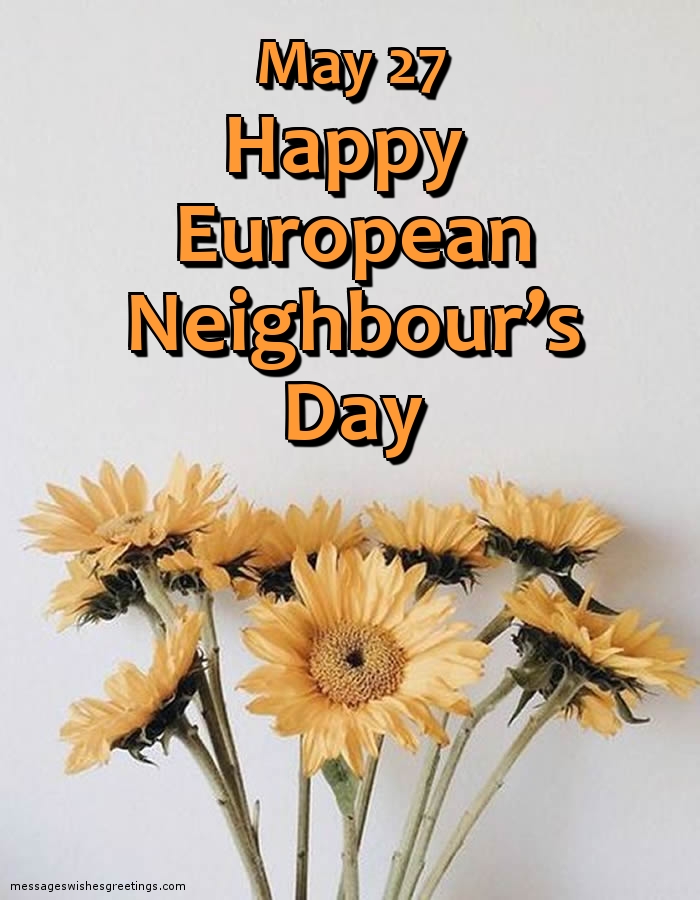 Greetings Cards  - European Neighbour’s Day - messageswishesgreetings.com