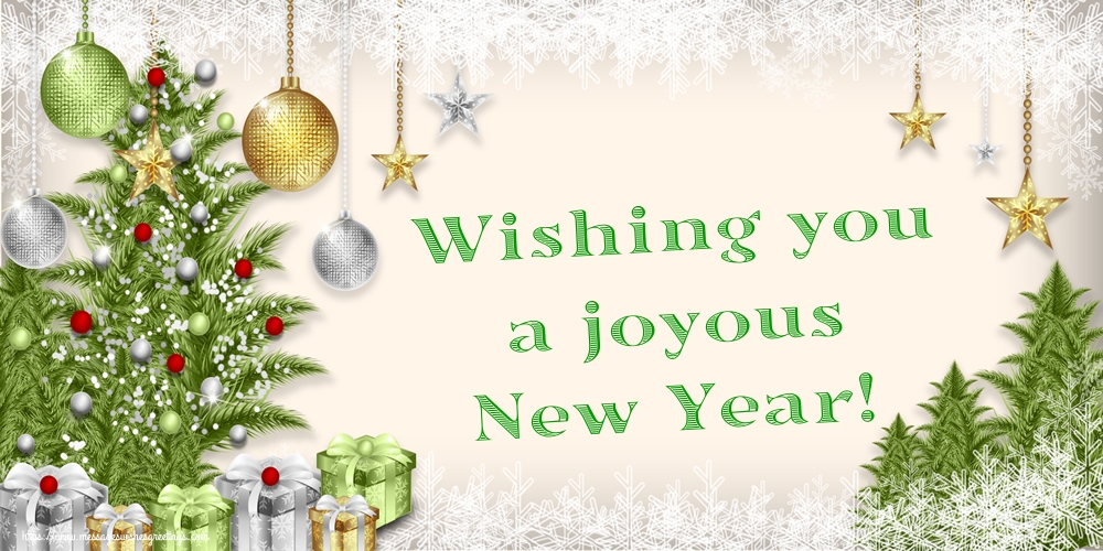 Greetings Cards for New Year - Wishing you a joyous New Year! - messageswishesgreetings.com