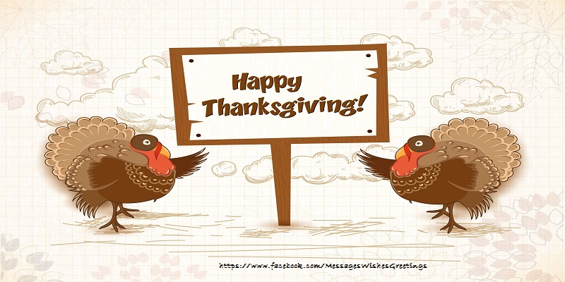 Greetings Cards Thanksgiving - Happy Thanksgiving Turkey - messageswishesgreetings.com