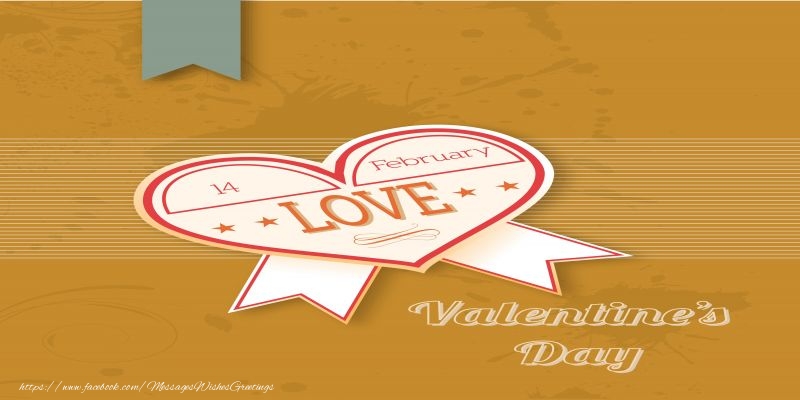 Greetings Cards for Valentine's Day - Happy Valentine's Day! I love you! 14 February - messageswishesgreetings.com