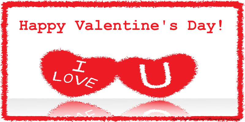Greetings Cards for Valentine's Day - Happy Valentine's Day! - messageswishesgreetings.com