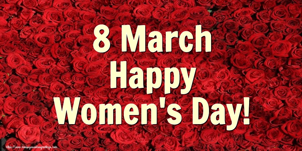 Women's Day 8 March Happy Women's Day!