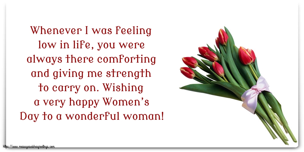 Wishing a very happy Women’s Day to a wonderful woman!
