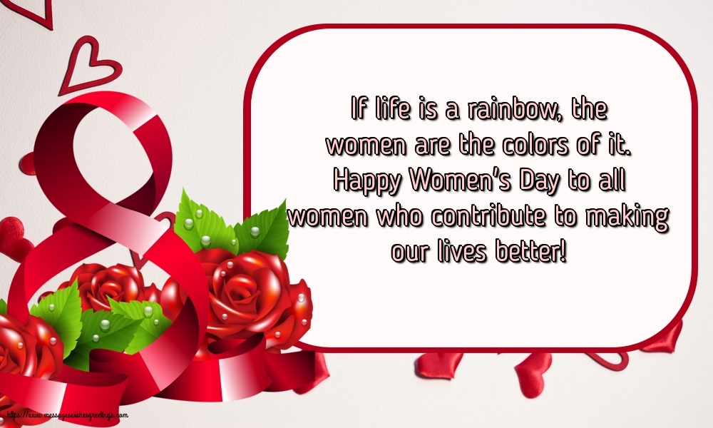 Greetings Cards for Women's Day - Happy Women's Day to all women who contribute to making our lives better! - messageswishesgreetings.com