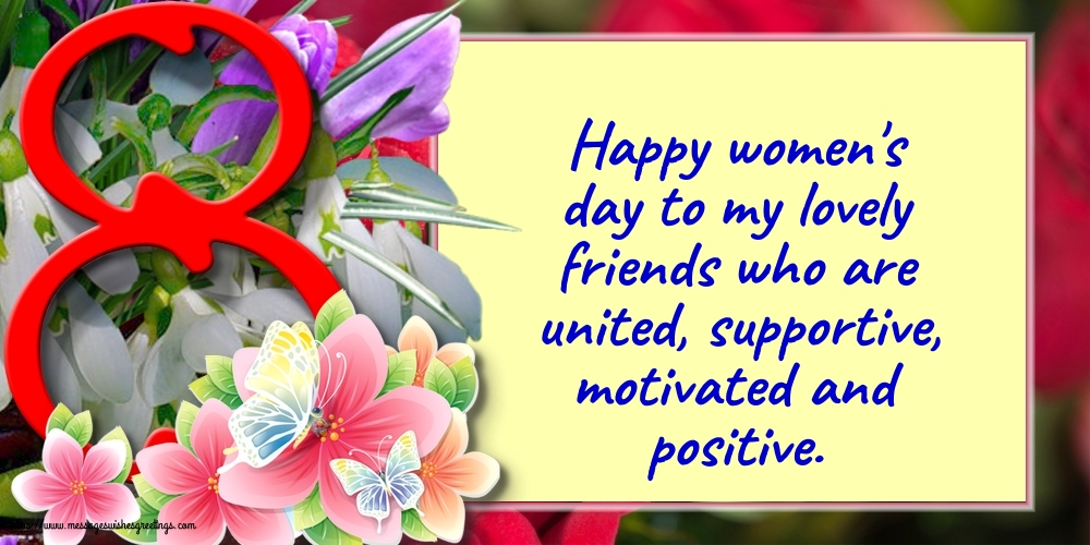 Greetings Cards for Women's Day - Happy women's day to my lovely friends - messageswishesgreetings.com