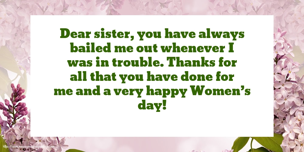 Greetings Cards for Women's Day - To my dear sister: Happy Women’s day! - messageswishesgreetings.com