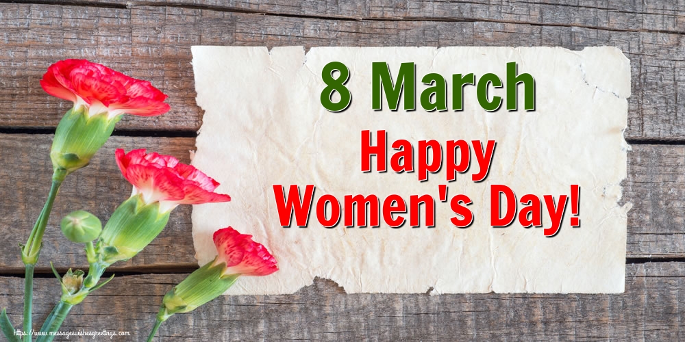 Women's Day 8 March Happy Women's Day!