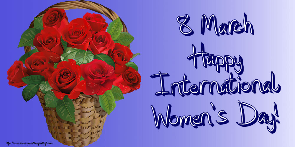 Women's Day 8 March Happy International Women's Day!