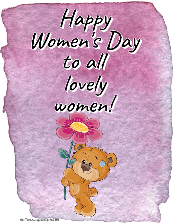 Greetings Cards for Women's Day - Happy Women's Day to all lovely women! - messageswishesgreetings.com