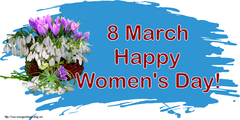 Greetings Cards for Women's Day - 8 March Happy Women's Day! - messageswishesgreetings.com