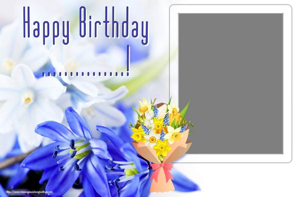 Custom Greetings Cards for Birthday - Happy Birthday ...! - Photo Frame