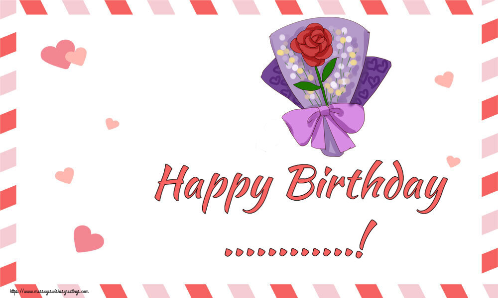 Custom Greetings Cards for Birthday - Flowers | Happy Birthday ...!